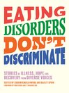 Cover image for Eating Disorders Don't Discriminate
